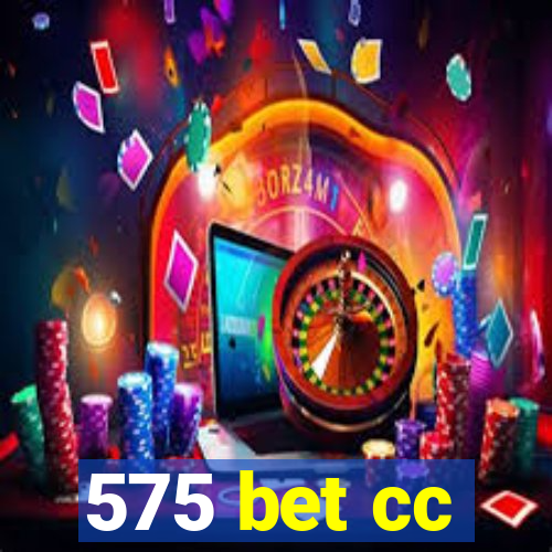 575 bet cc